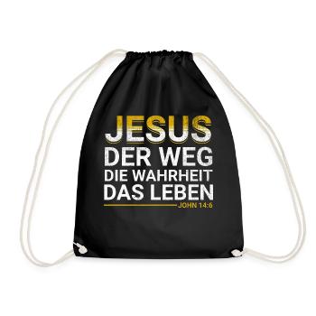 Bibel Vers Jesus der Weg die Wahrheit das Leben - Turnbeutel - Schwarz - Vorne