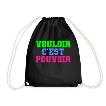 Vouloir c'est pouvoir - Sac de sport léger - noir - Devant