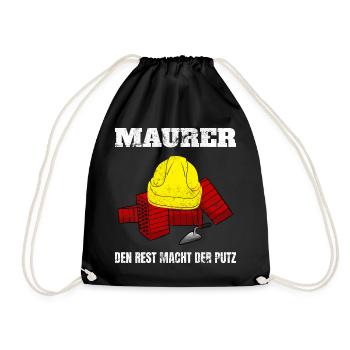Maurer Den Rest Macht Der Putz - Turnbeutel - Schwarz - Vorne
