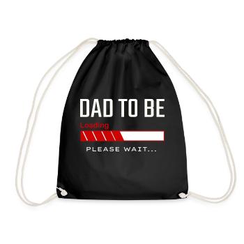 Dad to Be Loading Please Wait - New Father - Drawstring Bag - black - Front