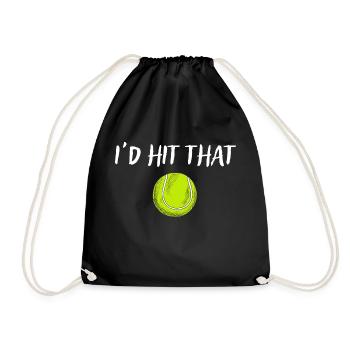Funny Tennis Apparel Funny Sayings Id hit that - Drawstring Bag - black - Front
