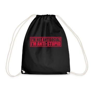 not antisocial anti stupid - Turnbeutel - Schwarz - Vorne