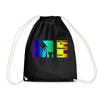 Manifesto of Me: Choice, Decision, Life - Drawstring Bag - black - Front