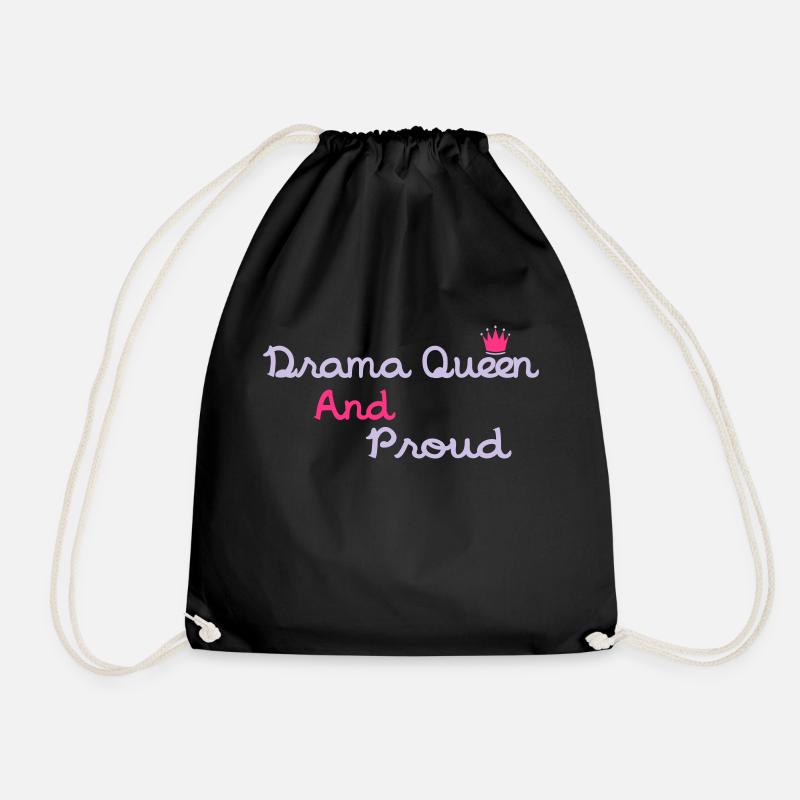 Drama Queen & Proud - Turnbeutel - Schwarz