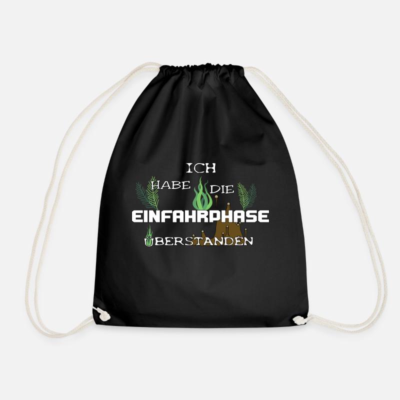 Ich habe die Einfahrphase überstanden - Turnbeutel - Schwarz