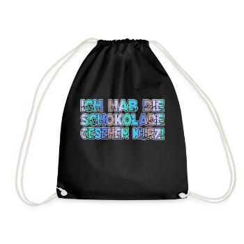 süß geburtstag cooler spruch schokolade geschenk - Turnbeutel - Schwarz - Vorne