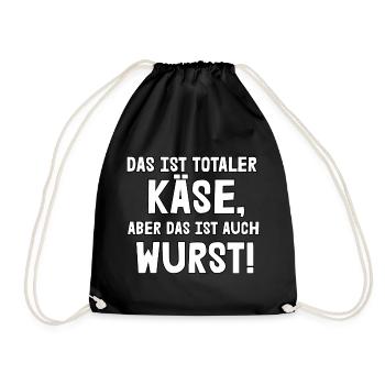 Das ist totaler Käse - Turnbeutel - Schwarz - Vorne