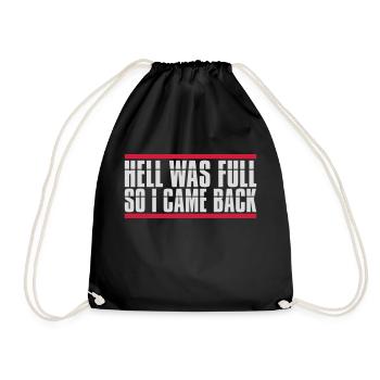 hell was full Zitat - Turnbeutel - Schwarz - Vorne
