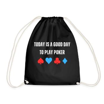 Today is a good day to play poker - Turnbeutel - Schwarz - Vorne