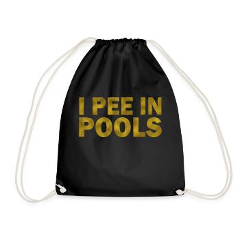 I Pee In Pools - Turnbeutel - Schwarz - Vorne