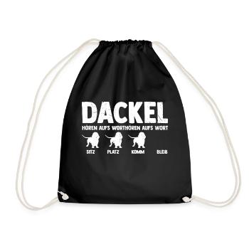 DACKEL HÖREN AUFS WORT SITZ PLATZ KOMM BLEIB - Dac - Turnbeutel - Schwarz - Vorne