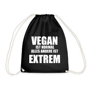Vegan Ist Normal Alles Andere Ist Extrem - Turnbeutel - Schwarz - Vorne