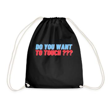 Do you want to touch ? - Sac de sport léger - noir - Devant