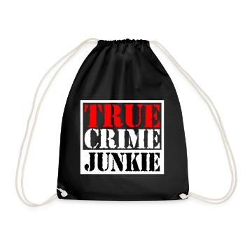 True Crime Junkie | Colors can be changed - Drawstring Bag - black - Front