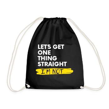 Schwul Gay - Let´s get one thing straight, I´m NOT - Turnbeutel - Schwarz - Vorne