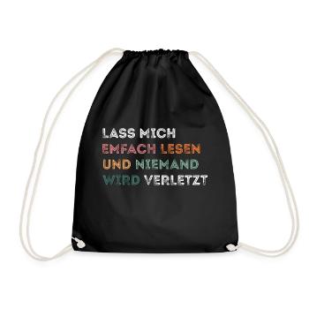 EMFACH LESENWIRD VERLETZTUND NIEMANDLASS MICH - Turnbeutel - Schwarz - Vorne