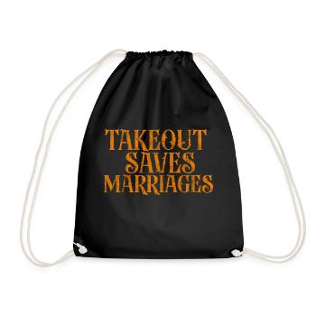Takeout Saves Marriages 3 - Drawstring Bag - black - Front