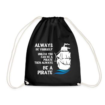 Be a Pirate - Turnbeutel - Schwarz - Vorne