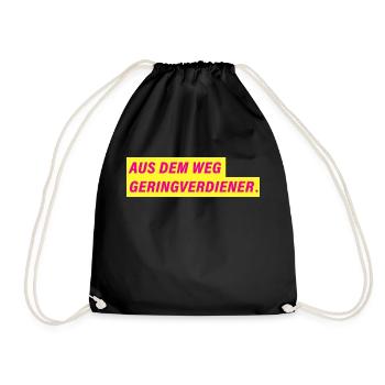 Aus dem Weg Geringverdiener. | FDP Design - Turnbeutel - Schwarz - Vorne