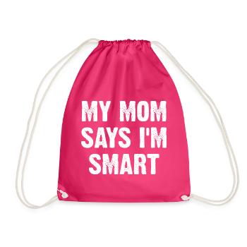 Ma mère dit que je suis intelligente - Sac de sport léger - fuchsia - Devant