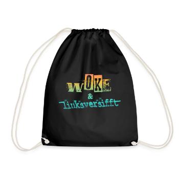 Selbstironie: WOKE & linksversifft - Turnbeutel - Schwarz - Vorne