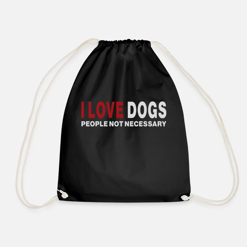 i love dogs, people not necessary - Drawstring Bag - black
