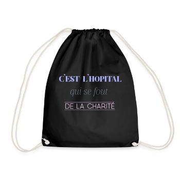 c'est l'hôpital qui se fout de la charité - Sac de sport léger - noir - Devant