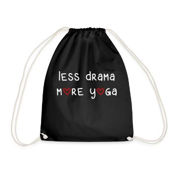 less drama more yoga sport fitness saying English - Drawstring Bag - black - Front