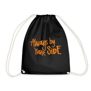 Always by Your SIDE - Drawstring Bag - black - Front