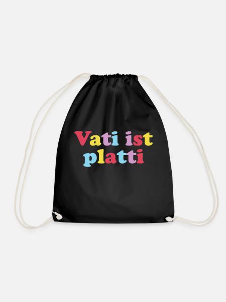 vati ist platti - Turnbeutel - Schwarz