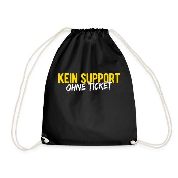 Kein Support Ohne Ticket - IT Experte Admin Inform - Turnbeutel - Schwarz - Vorne