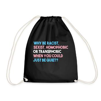 Pourquoi être raciste, sexiste, homophobe ou transphobe - Sac de sport léger - noir - Devant