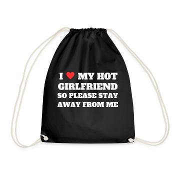 I Love My Girlfriend – Stay Away Shirt funny Gift - Drawstring Bag - black - Front