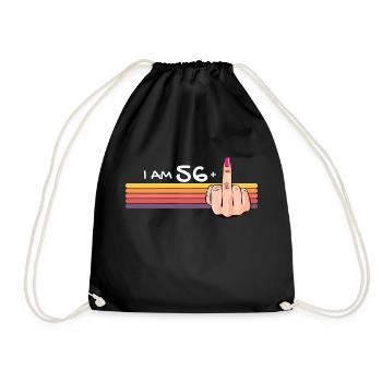 Ich bin 56 + 1 Mittelfinger-Shirt Ich bin 56 plus, - Turnbeutel - Schwarz - Vorne
