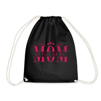 Mom die beste der Welt mama Geschenk Muttertag - Turnbeutel - Schwarz - Vorne