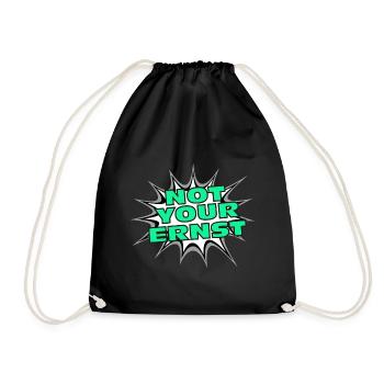 Not your Ernst Denglisch Geschenk Englisch Lehrer - Turnbeutel - Schwarz - Vorne