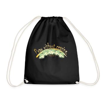 Pray without ceasing - Drawstring Bag - black - Front