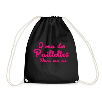 J'veux des paillettes dans ma vie - Sac de sport léger - noir - Devant