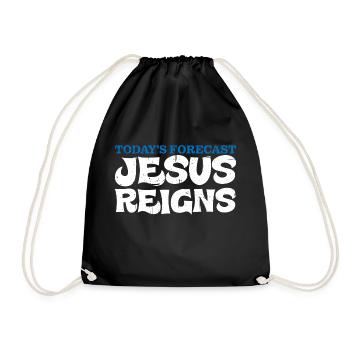 Today's Forecast, Jesus Reigns 7 - Drawstring Bag - black - Front