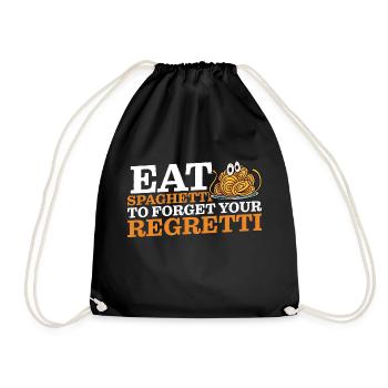 Eat Spaghetti To Forgetti Your Regretti 10 - Turnbeutel - Schwarz - Vorne