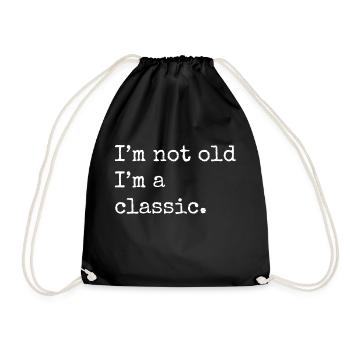 I'm not old I'm a classic music - Drawstring Bag - black - Front