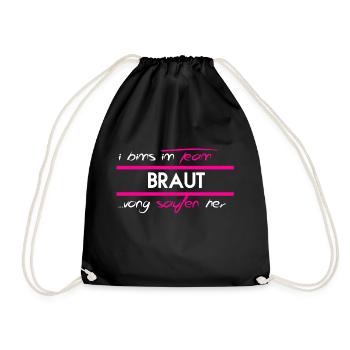 TEAM BRAUT, JGA, GESCHENK - Turnbeutel - Schwarz - Vorne