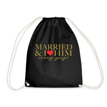 Married and i love him, sorry guys - Drawstring Bag - black - Front