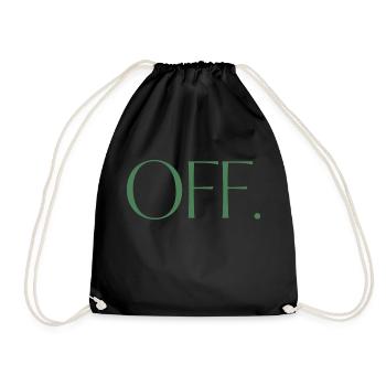 OFF. Ein Shirt, ein Wort. - Turnbeutel - Schwarz - Vorne