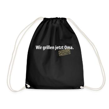 Wir grillen jetzt Oma Satzzeichen Komma Leben Omi - Turnbeutel - Schwarz - Vorne