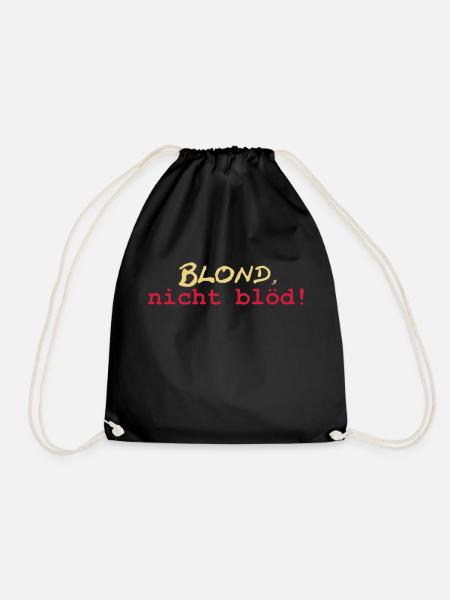 Blond nicht blöd - Turnbeutel - Schwarz