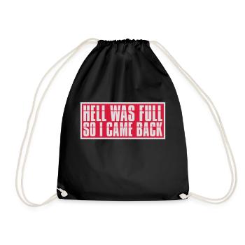 hell was full Zitat - Turnbeutel - Schwarz - Vorne