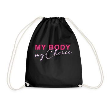 My Body - My Choice - Drawstring Bag - black - Front