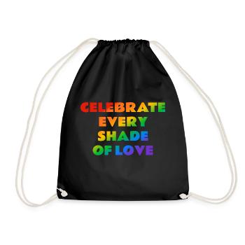 Celebrate Every Shade of Love Regenbogentext - Turnbeutel - Schwarz - Vorne