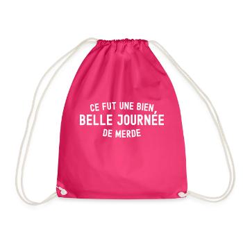 journée de merde / humour travail - Sac de sport léger - fuchsia - Devant